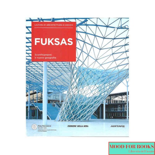 Fuksas lezioni di - -,