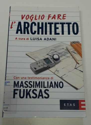 Voglio fare architetto - fare, l'architetto